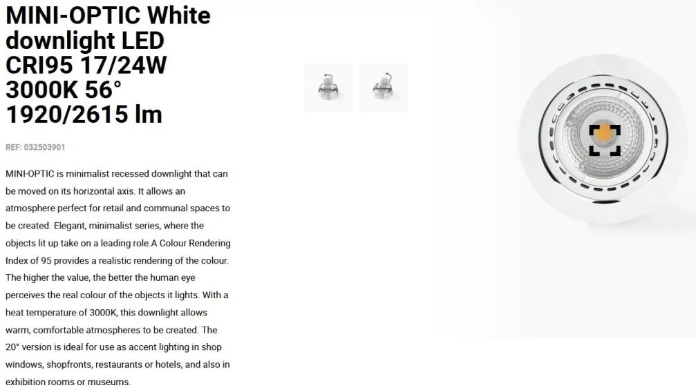 Spot LED incastrabil MINI-OPTIC White downlight LED CRI95 17/24W 3000K 56° 1920/2615 lm