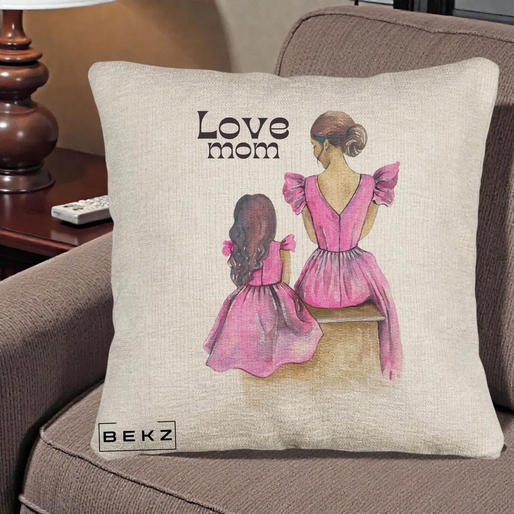Cadou pentru Mama - Perna Personalizata Love Mom Rochii Roz, 40x40 cm, Bej Canapea, Husa Detasabila, Perna Inclusa, BEKZ®