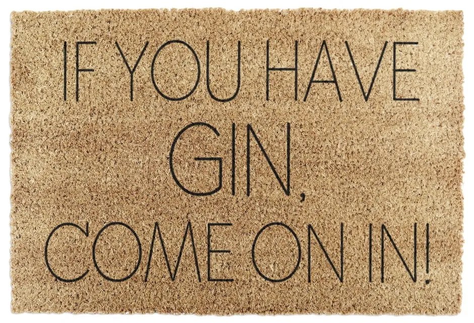 Covoraș de intrare din fibre de nucă de cocos 40x60 cm If You Have Gin – Artsy Doormats