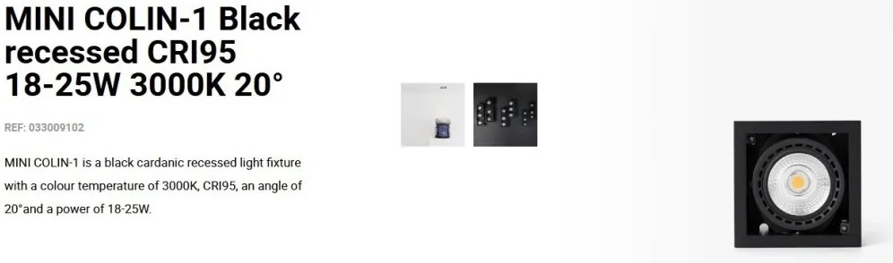 Spot LED incastrabil MINI COLIN-1 Black recessed CRI95 18-25W 3000K 20°
