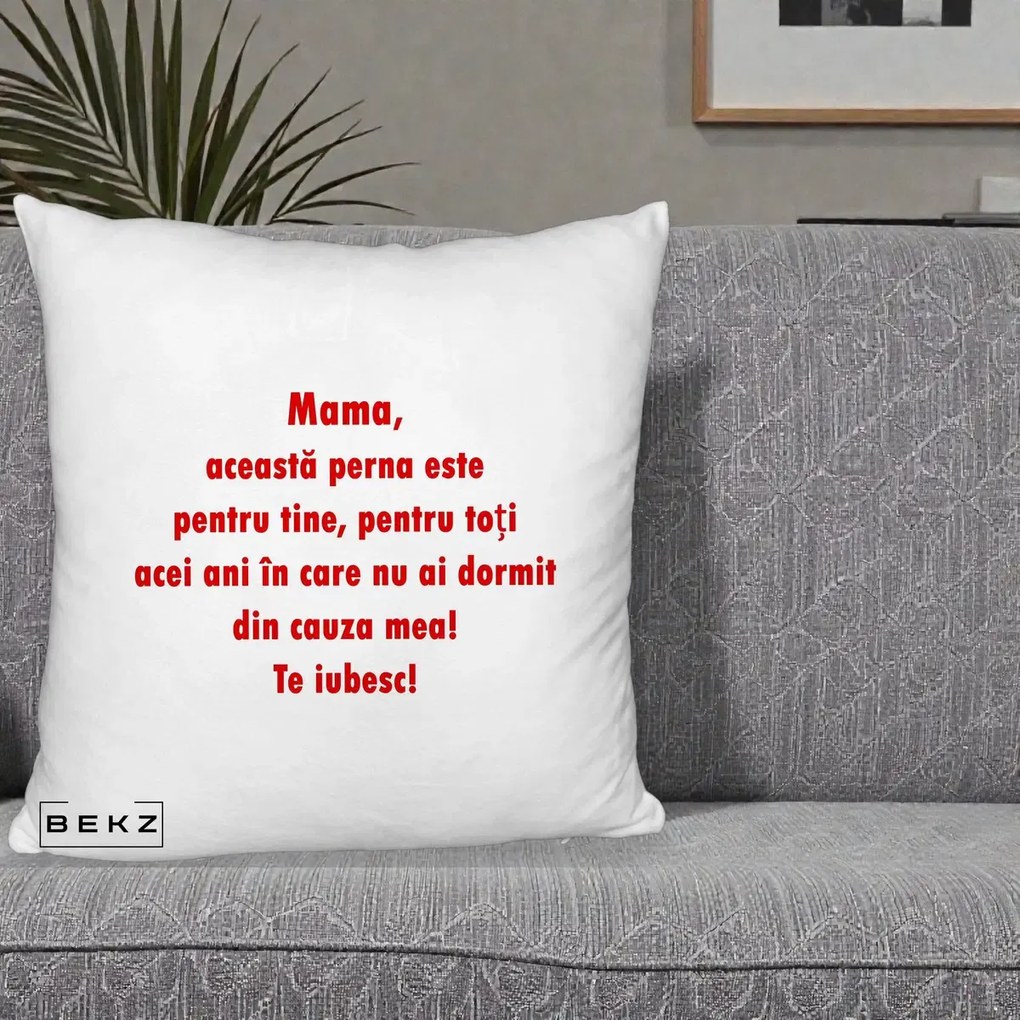 Cadou pentru Mama - Perna Personalizata Perna pentru Mama, 40x40 cm, Alb Pufos, Husa Detasabila, Perna Inclusa, BEKZ®