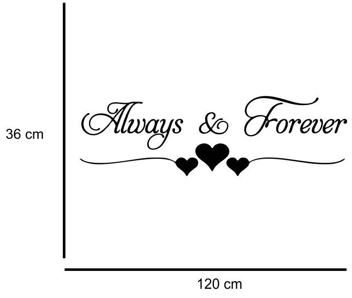 Sticker perete Always and Forever