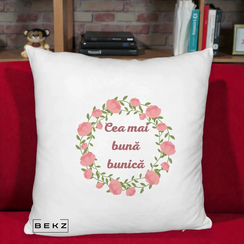 Cadou pentru Bunica - Perna Personalizata Cea Mai Buna Bunica Coronita Trandafiri Roz Clasic, 40x40 cm, Alb Pufos, Husa Detasabila, Perna Inclusa, BEKZ®