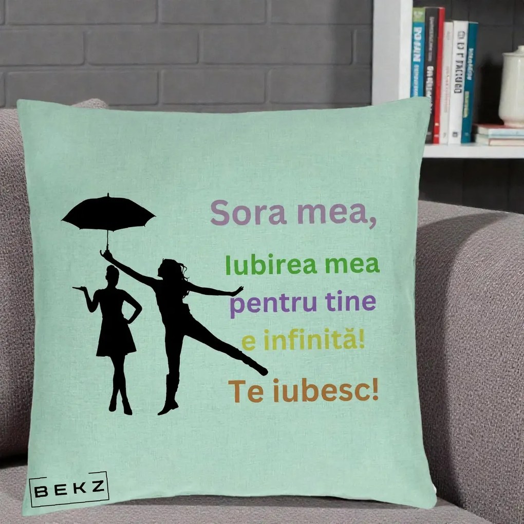 Cadou pentru Sora - Perna Personalizata Sora Mea Te Iubesc Siluete Colorate Umbrela, 40x40 cm, Verde Menta, Husa Detasabila, Perna Inclusa, BEKZ®