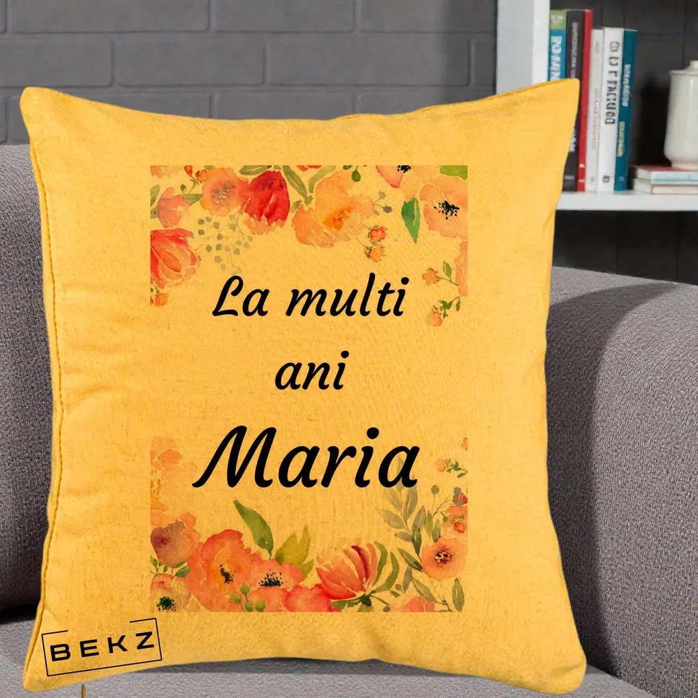 Cadou de Onomastica - Perna Personalizata La Multi Ani Maria Flori Acuarela, 40x40 cm, Galben, Husa Detasabila, Perna Inclusa, BEKZ®