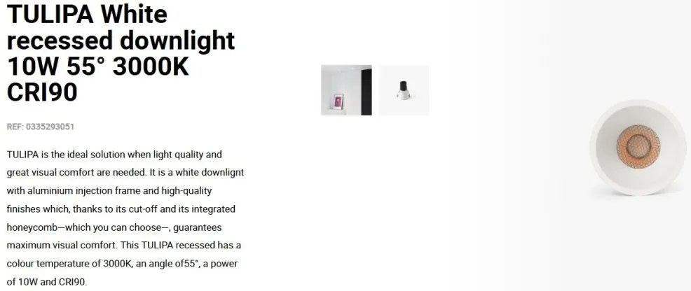 Spot LED incastrabil TULIPA White recessed downlight 10W 55° 3000K CRI90