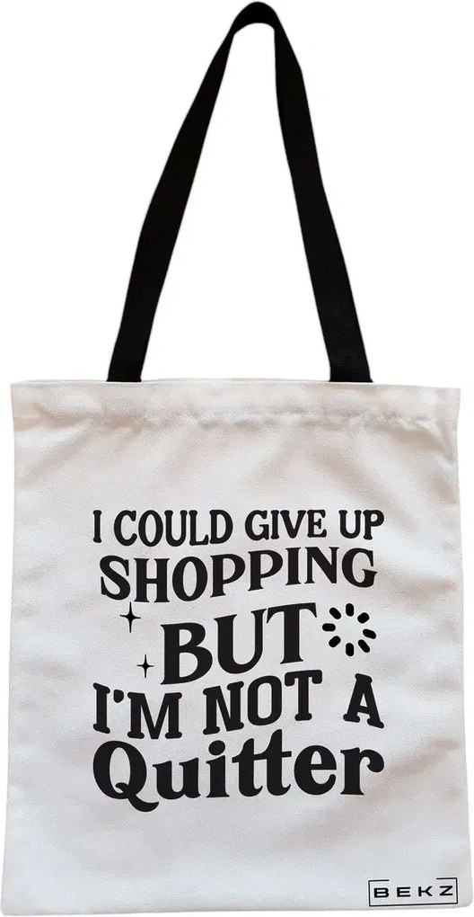 Sacosa de Panza pentru Cumparaturi, Geanta Tote, model Not a quitter, Cu fermoar, 38x34.5 cm, Alba, BEKZ®