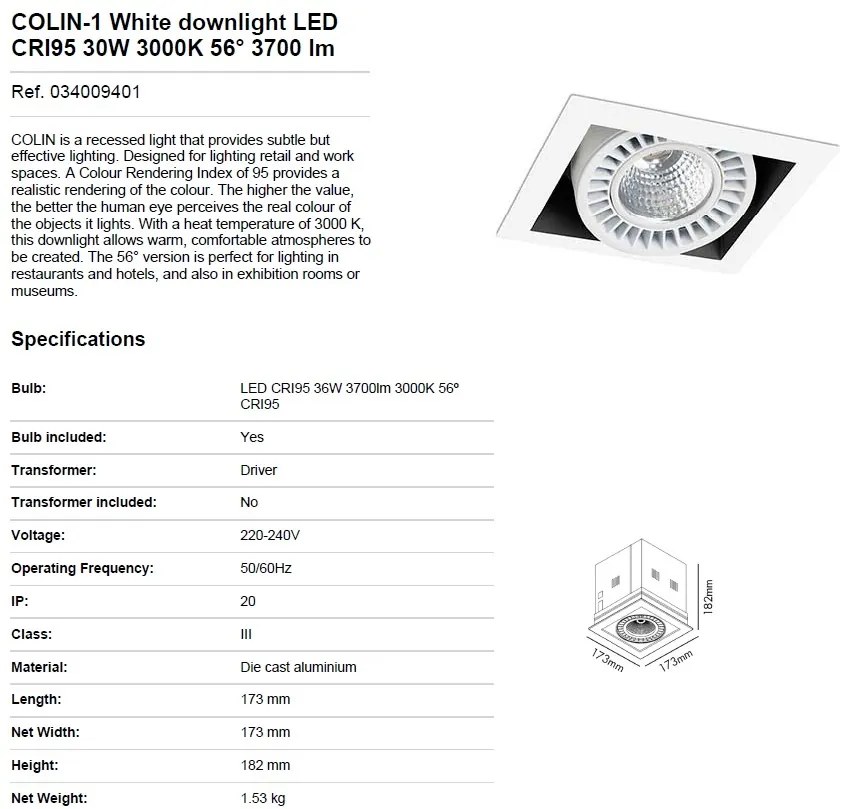 Spot LED incastrabil COLIN-1 56° 30W 3000K 034009401