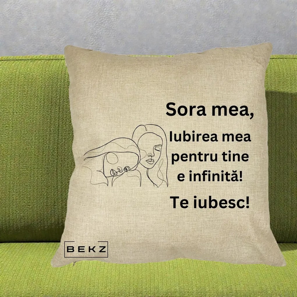 Cadou pentru Sora - Perna Personalizata Sora Mea Te Iubesc Line Art Portrete Fata in Fata, 40x40 cm, Crem, Husa Detasabila, Perna Inclusa, BEKZ®