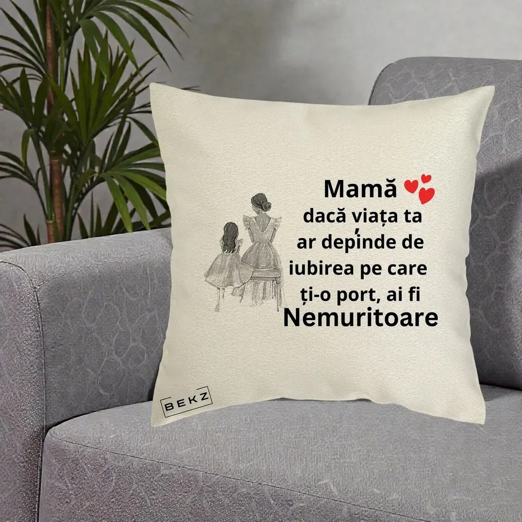 Cadou pentru Mama - Perna Personalizata Mama Nemuritoare Line Art, 40x40 cm, Ecru, Husa Detasabila, Perna Inclusa, BEKZ®