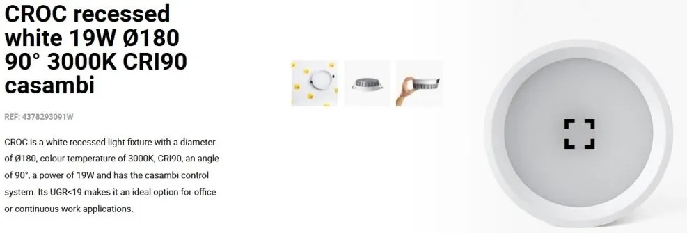 Spot LED incastrabil recessed white 19W 18cm 90 grade 3000K CRI90 casambi