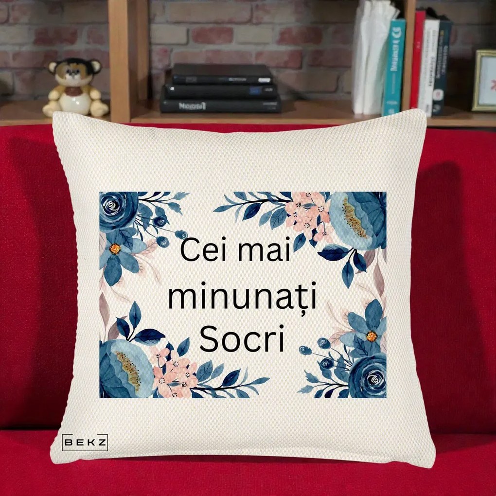 Cadou pentru Socri - Perna Personalizata Cei mai Minunati Socri cu Flori Albastre si Roz, 40x40 cm, Crem Reliefat, Husa Detasabila, Perna Inclusa, BEKZ®