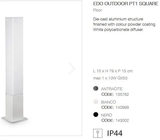 Stalp modern de exterior cu protectie IP44 EDO OUTDOOR PT1 SQUARE alb 142999