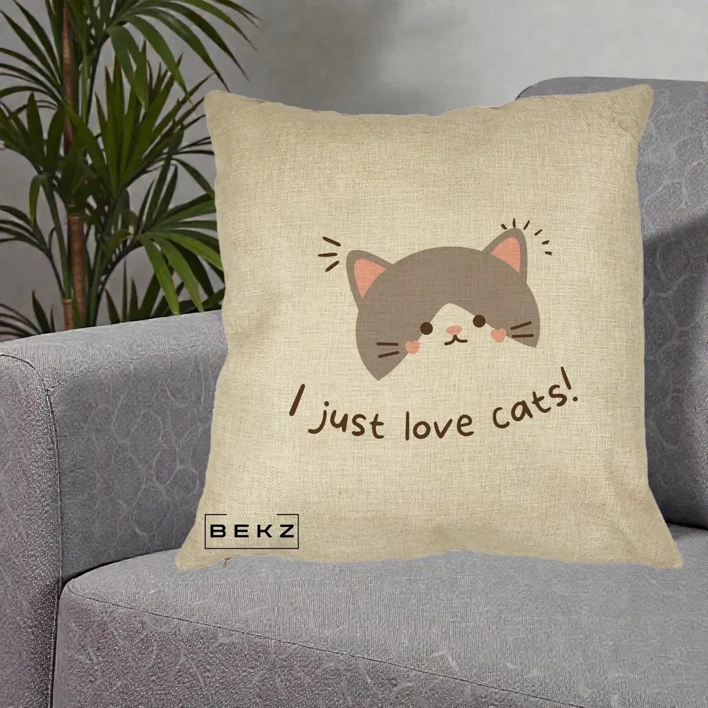 Perna Personalizata I Just Love Cats Pisica Kawaii, 40x40 cm, Crem, Husa Detasabila, Perna Inclusa, BEKZ®