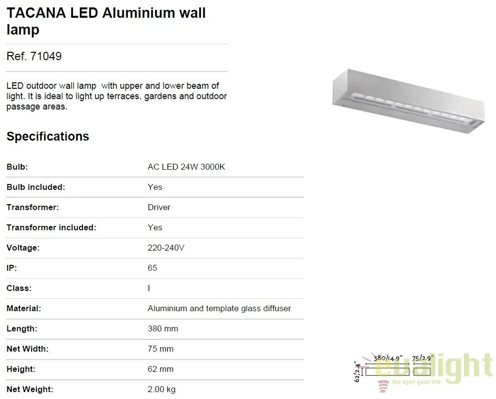 Aplica LED de exterior design modern TACANA aluminiu 71049