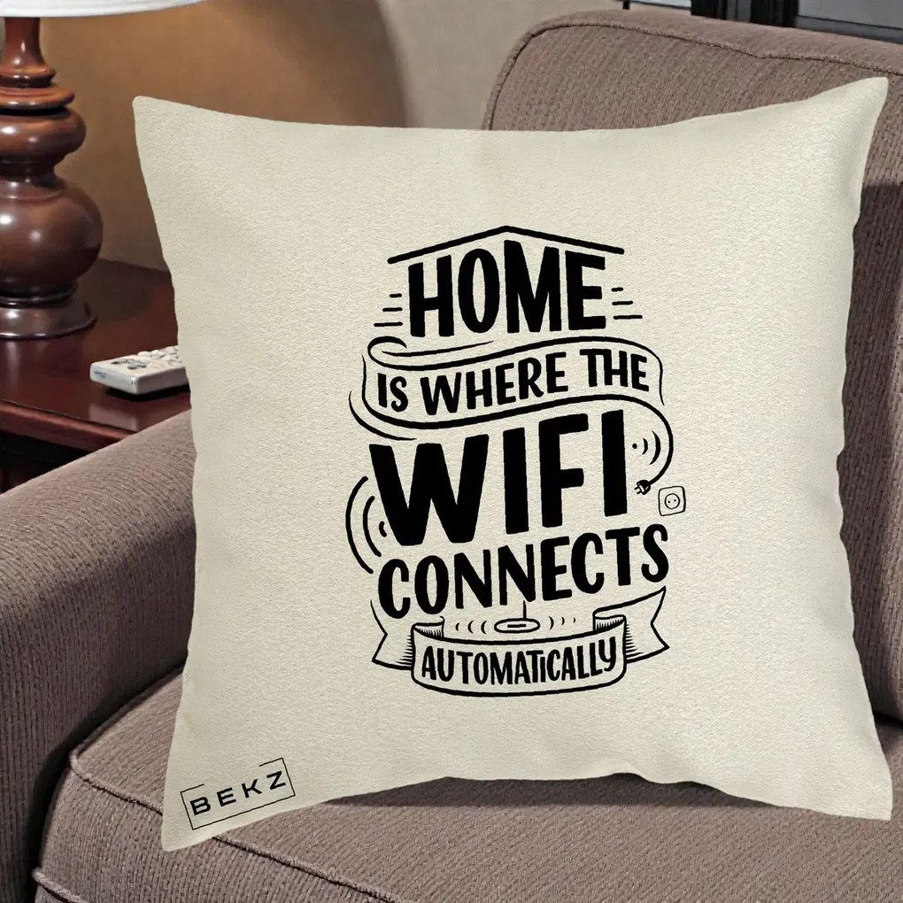 Perna Decorativa Home Is Where WiFi Connects, 40x40 cm, Ecru, Husa Detasabila, Perna Inclusa, BEKZ®