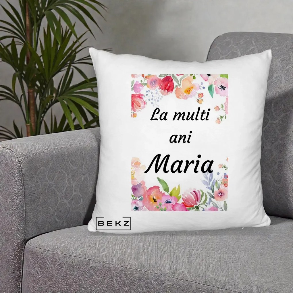 Cadou de Onomastica - Perna Personalizata La Multi Ani Maria Flori Acuarela, 40x40 cm, Alb Pufos, Husa Detasabila, Perna Inclusa, BEKZ®