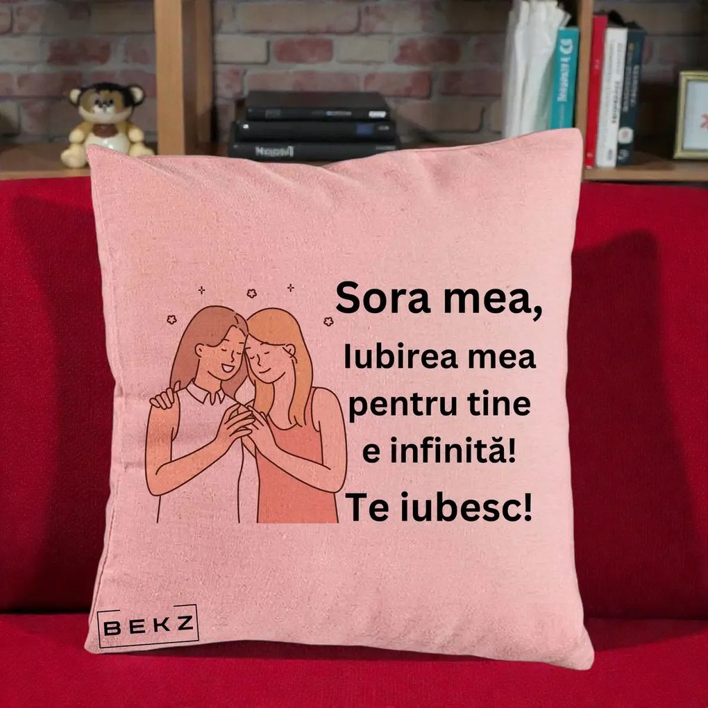 Cadou pentru Sora - Perna Personalizata Sora Mea Te Iubesc Imbratisare cu Sclipiri, 40x40 cm, Roz, Husa Detasabila, Perna Inclusa, BEKZ®