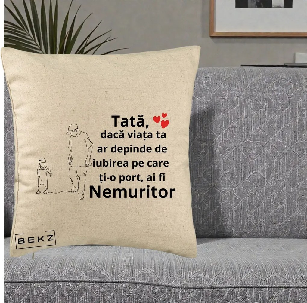 Cadou pentru Tata - Perna Personalizata Tata Nemuritor Joaca cu Mingea, 40x40 cm, Bej, Husa Detasabila, Perna Inclusa, BEKZ®