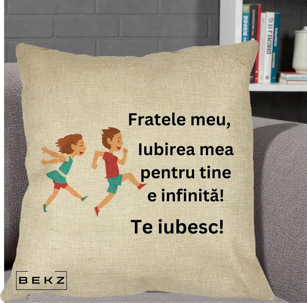 Cadou pentru Frate - Perna Personalizata Fratele Meu Te Iubesc Copii Alergand Colorat, 40x40 cm, Crem, Husa Detasabila, Perna Inclusa, BEKZ®