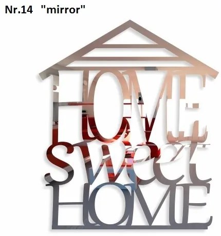 Home Sweet Home inscripție decorativă pe perete Oglindă