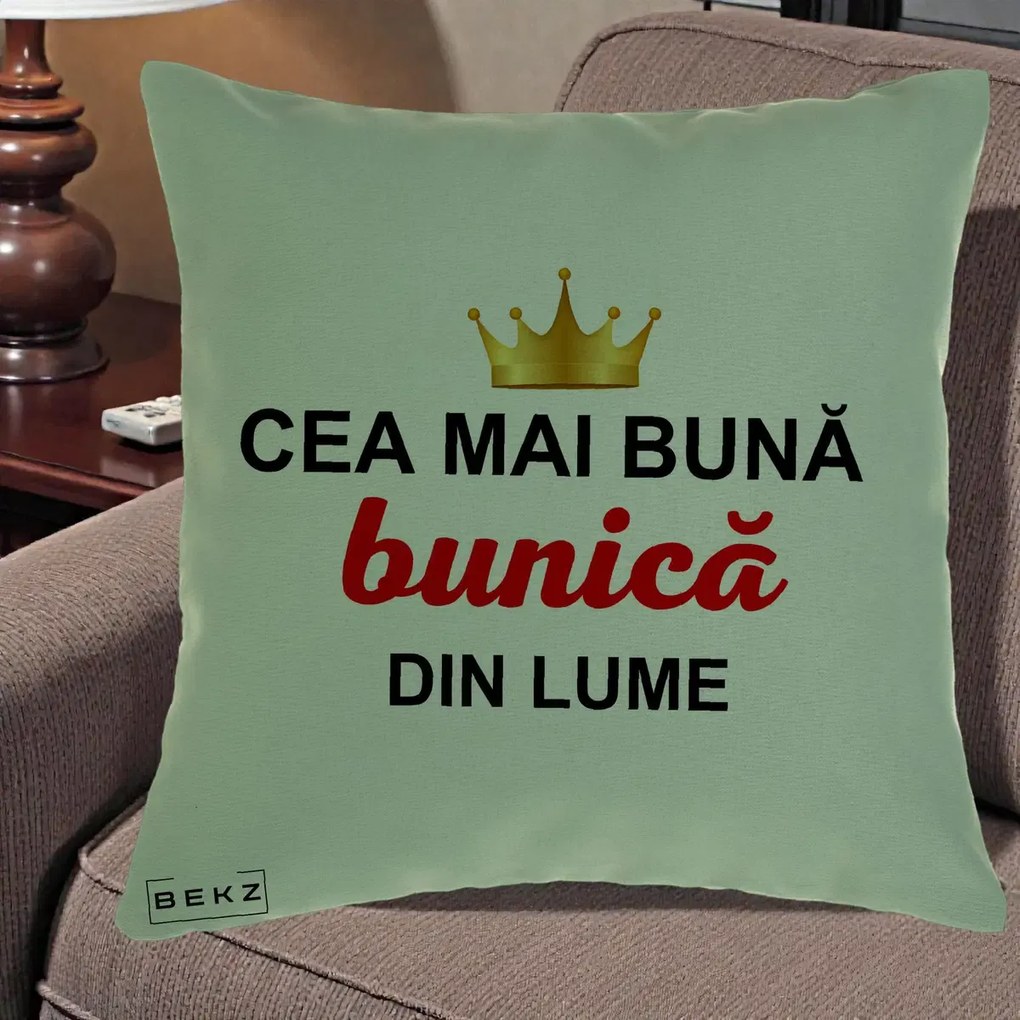 Cadou pentru Bunica - Perna Personalizata Cea Mai Buna Bunica Din Lume Coroana Aurie, 40x40 cm, Verde, Husa Detasabila, Perna Inclusa, BEKZ®