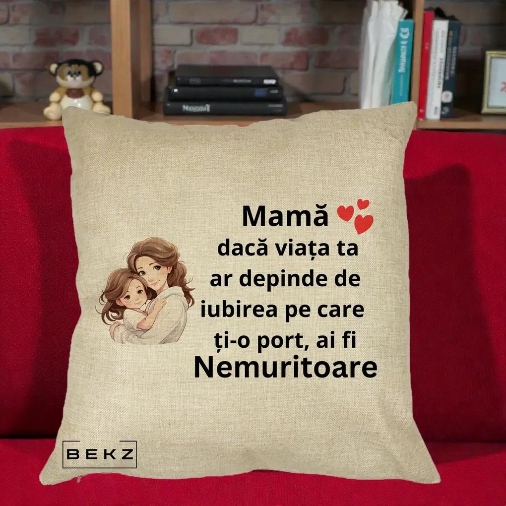 Cadou pentru Mama - Perna Personalizata Mama Nemuritoare cu Balon Inima, 40x40 cm, Crem, Husa Detasabila, Perna Inclusa, BEKZ®
