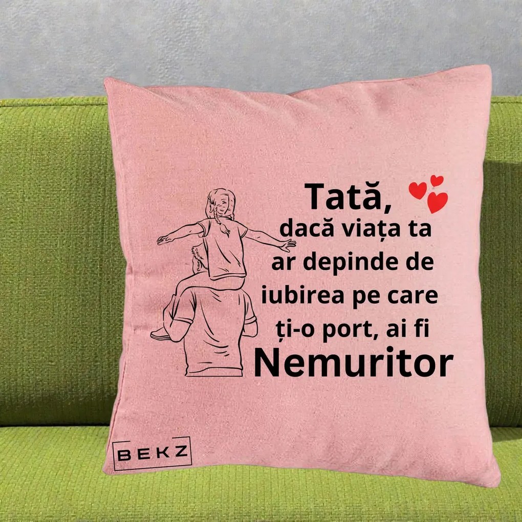Cadou pentru Tata - Perna Personalizata Tata Supererou Nemuritor, 40x40 cm, Roz, Husa Detasabila, Perna Inclusa, BEKZ®
