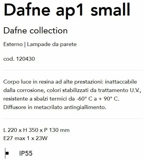 Aplica de perete exterior IP55 DAFNE AP1 SMALL BIANCO