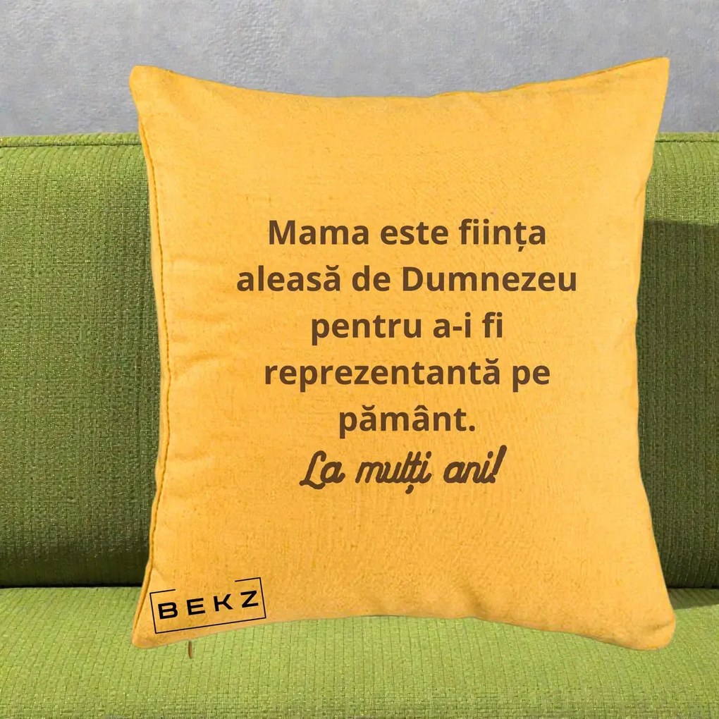 Cadou pentru Mama - Perna Personalizata Mama Este Fiinta Aleasa de Dumnezeu La Multi Ani, 40x40 cm, Galben, Husa Detasabila, Perna Inclusa, BEKZ®