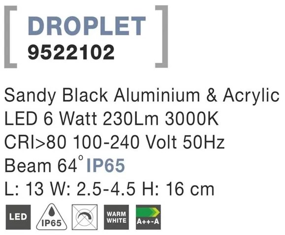 Aplica perete LED de exterior IP65 DROPLET neagra NVL-9522102
