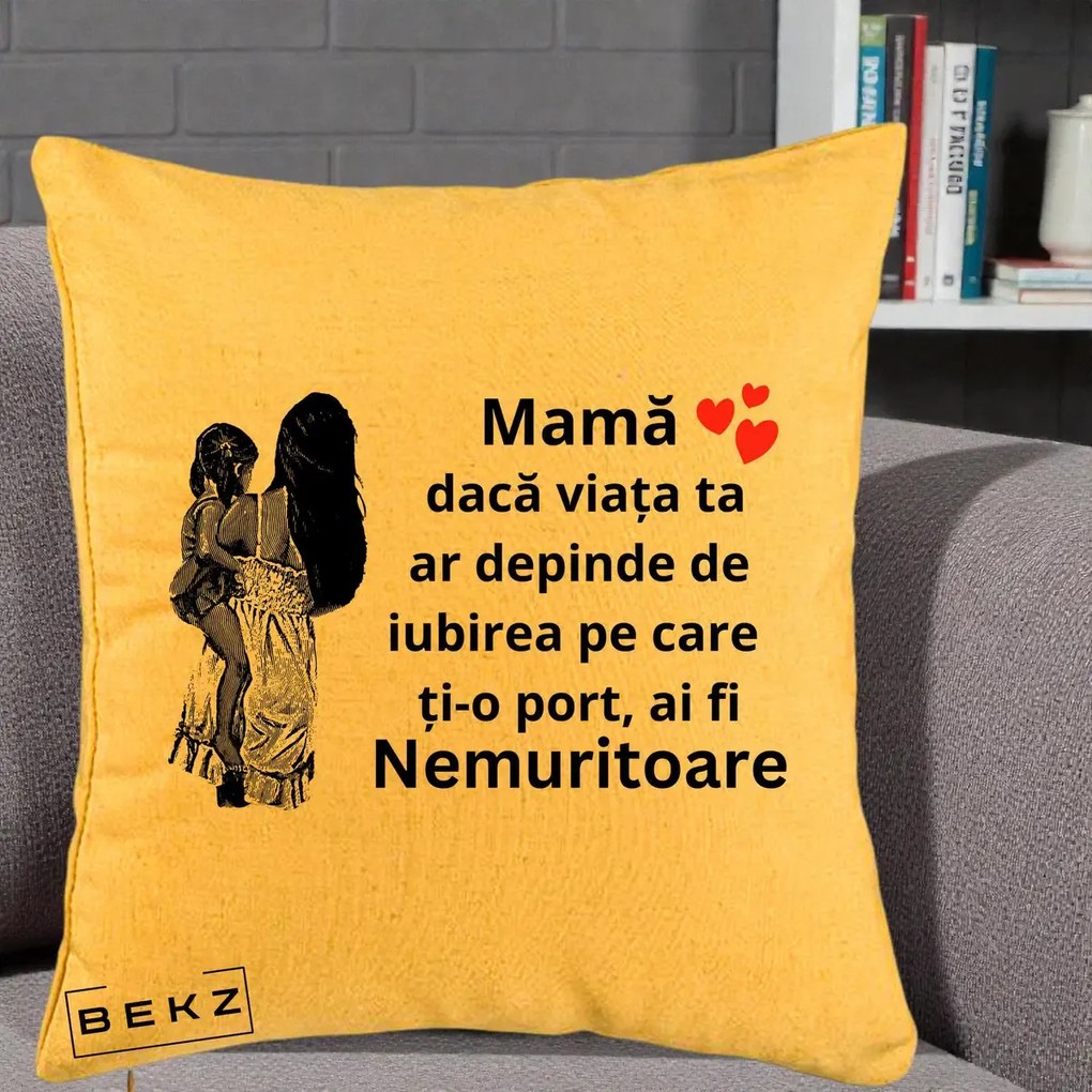 Cadou pentru Mama - Perna Personalizata Mama Nemuritoare Imbratisare, 40x40 cm, Galben, Husa Detasabila, Perna Inclusa, BEKZ®