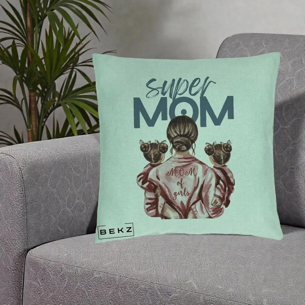 Cadou pentru Mama - Perna Personalizata Super Mom of Girls Mama cu Gemene, 40x40 cm, Verde Menta, Husa Detasabila, Perna Inclusa, BEKZ®
