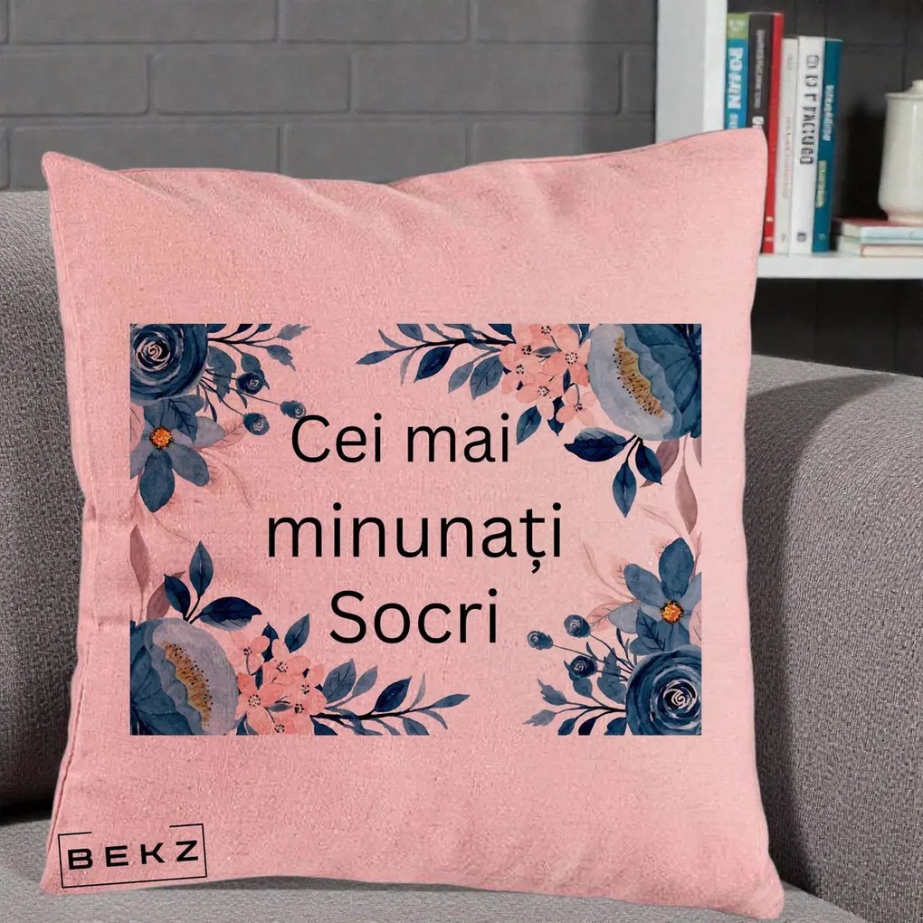 Cadou pentru Socri - Perna Personalizata Cei mai Minunati Socri cu Flori Albastre si Roz, 40x40 cm, Roz, Husa Detasabila, Perna Inclusa, BEKZ®