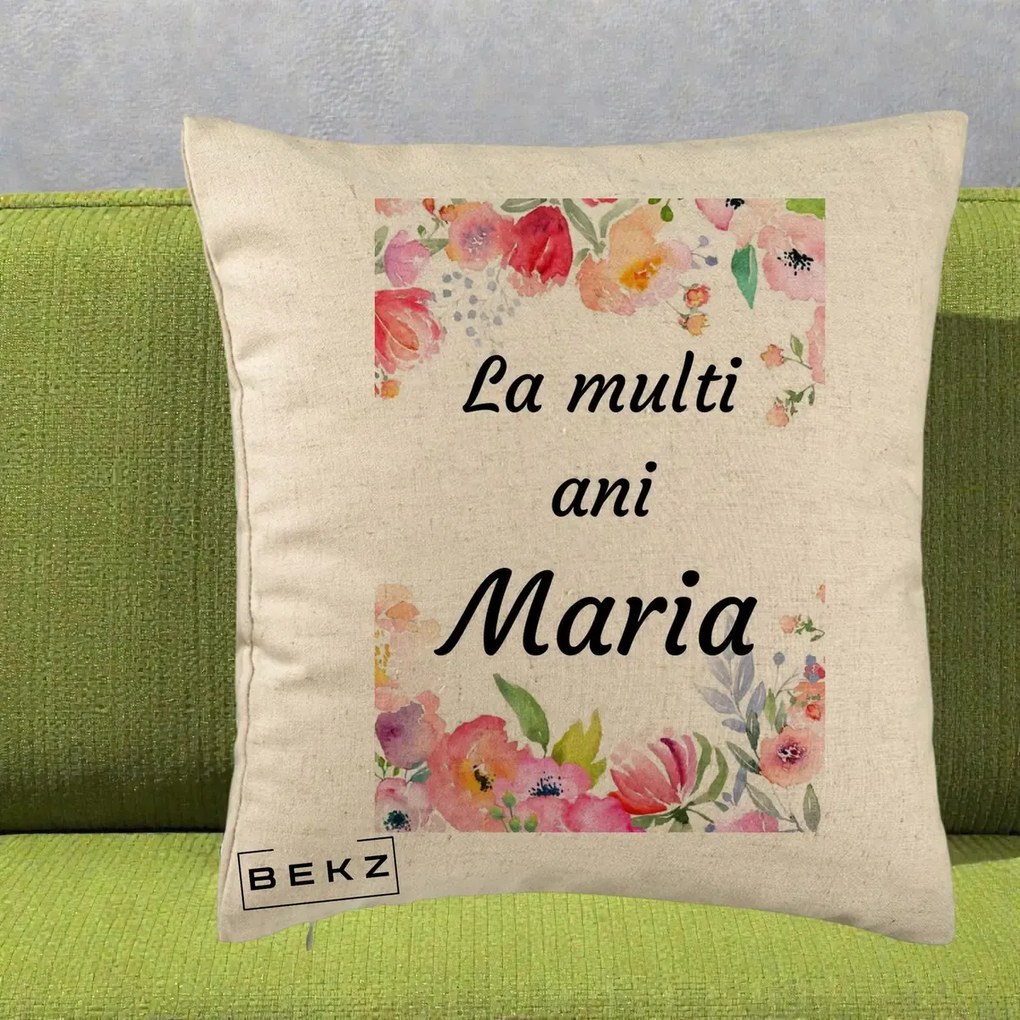 Cadou de Onomastica - Perna Personalizata La Multi Ani Maria Flori Acuarela, 40x40 cm, Bej, Husa Detasabila, Perna Inclusa, BEKZ®