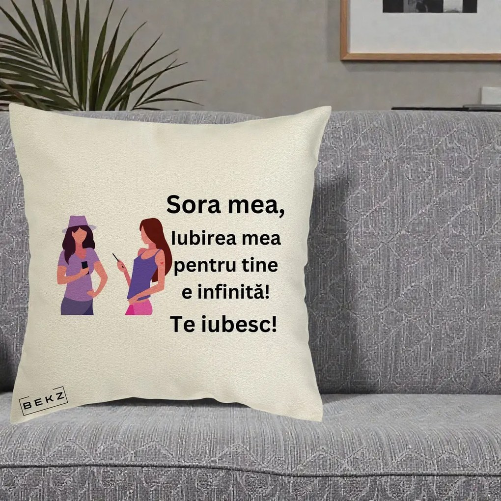 Cadou pentru Sora - Perna Personalizata Sora Mea Te Iubesc Doua Fete cu Telefoane, 40x40 cm, Ecru, Husa Detasabila, Perna Inclusa, BEKZ®