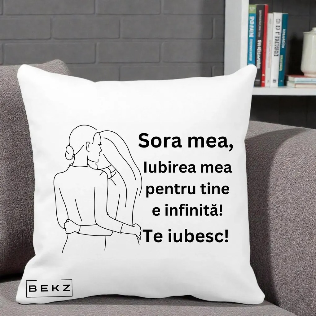 Cadou pentru Sora - Perna Personalizata Sora Mea Te Iubesc Imbratisare din Spate Line Art, 40x40 cm, Alba Mata, Husa Detasabila, Perna Inclusa, BEKZ®