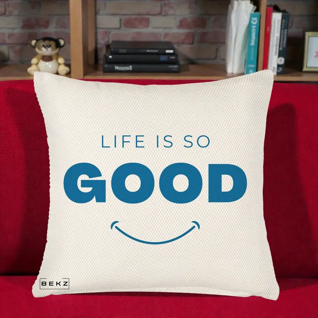 Perna Decorativa Life is So Good Mesaj Pozitiv, 40x40 cm, Crem Reliefat, Husa Detasabila, Perna Inclusa, BEKZ®
