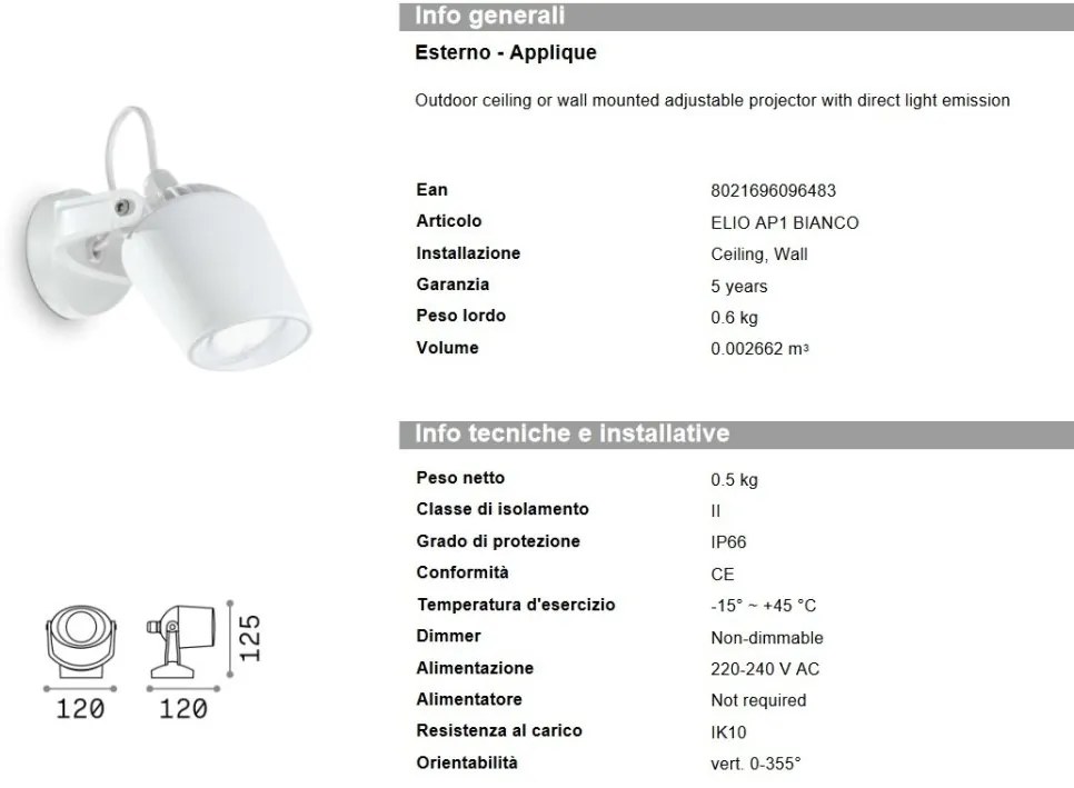 Aplica de perete exterior ELIO AP1 BIANCO