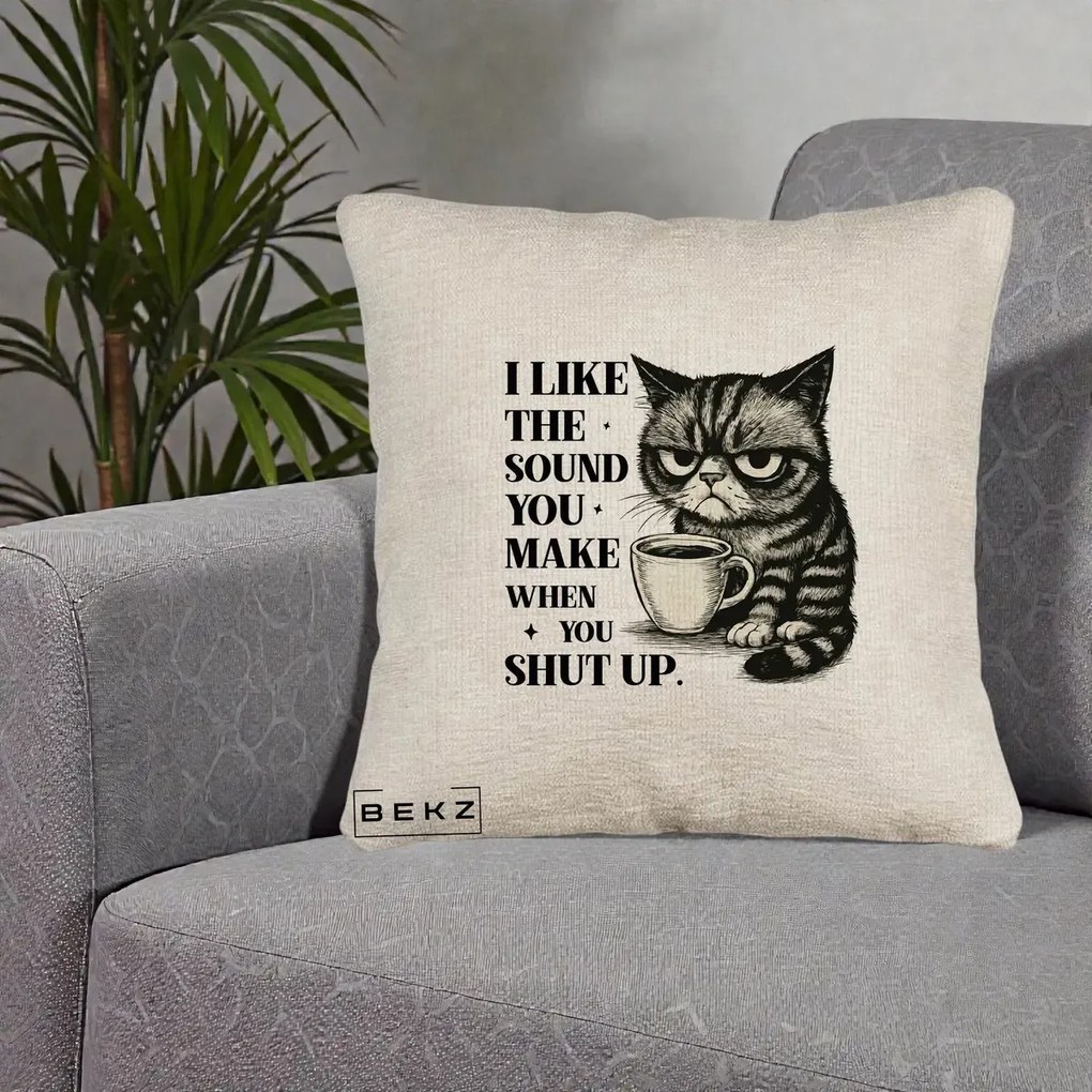 Perna Decorativa I Like the Sound You Make Pisica, 40x40 cm, Bej Canapea, Husa Detasabila, Perna Inclusa, BEKZ®