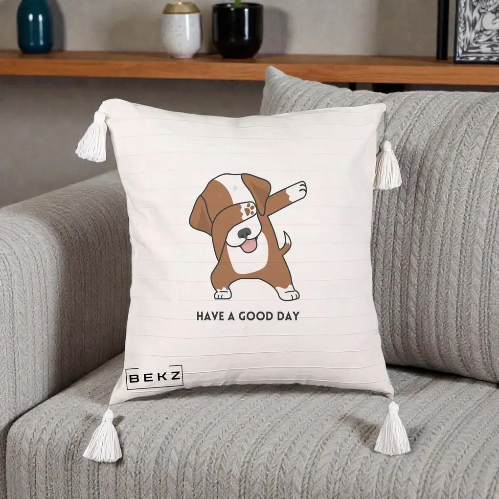 Perna Decorativa Caine Dab Have A Good Day, 40x40 cm, Bej cu Franjuri, Husa Detasabila, Perna Inclusa, BEKZ®