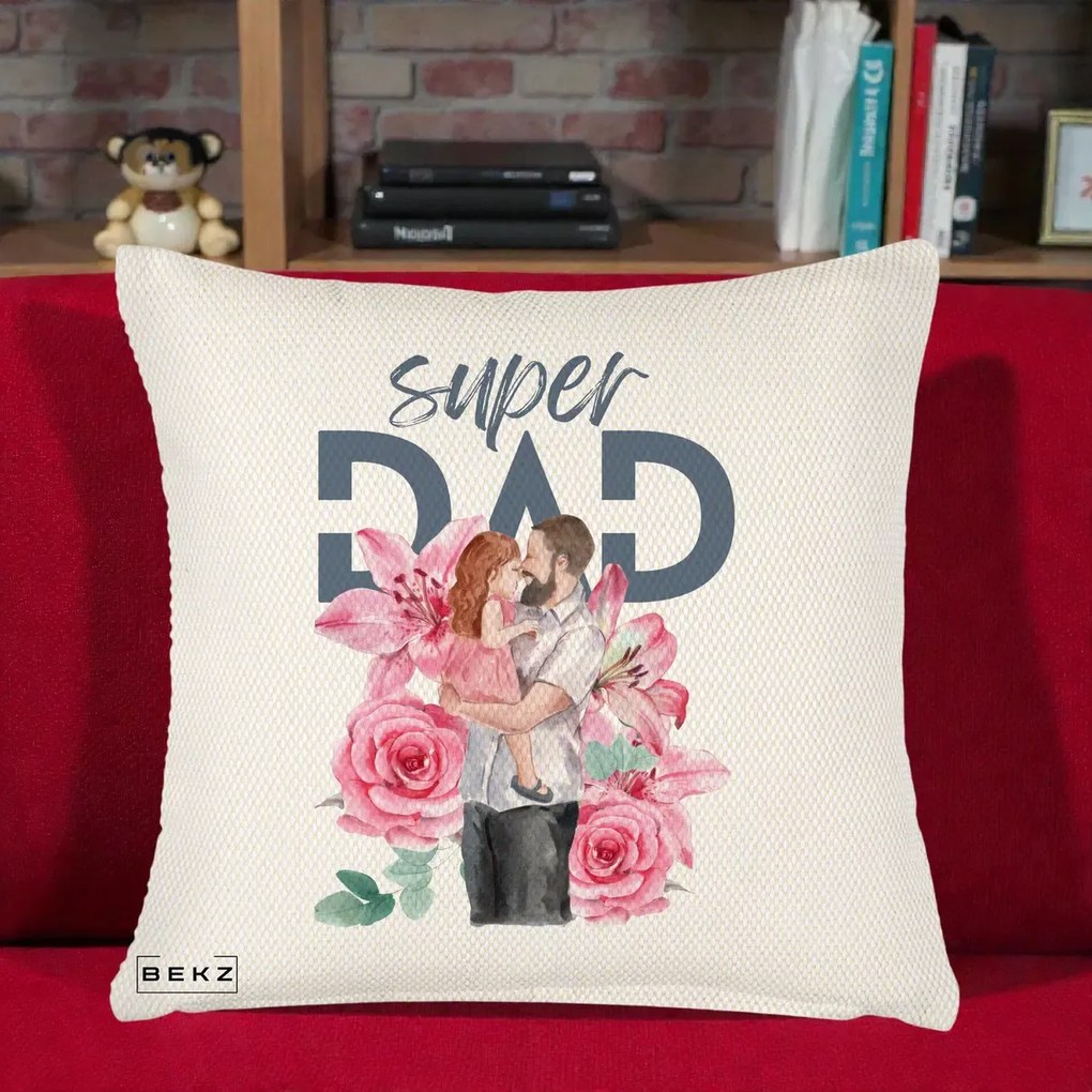 Cadou pentru Tata - Perna Personalizata Super Dad Tata cu Fetita si Flori, 40x40 cm, Crem Reliefat, Husa Detasabila, Perna Inclusa, BEKZ®