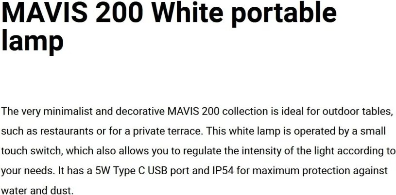Lampa de exterior portabila IP54 MAVIS 200 alba
