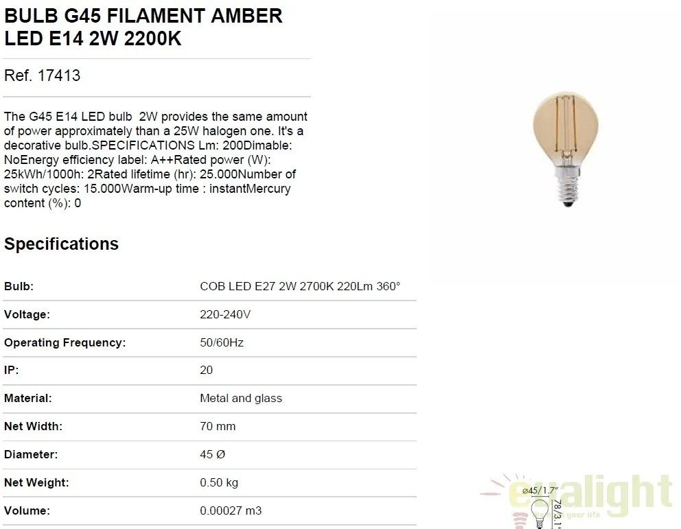 Bec LED decorativ FILAMENT AMBER LED E14 2W 2200K 17413