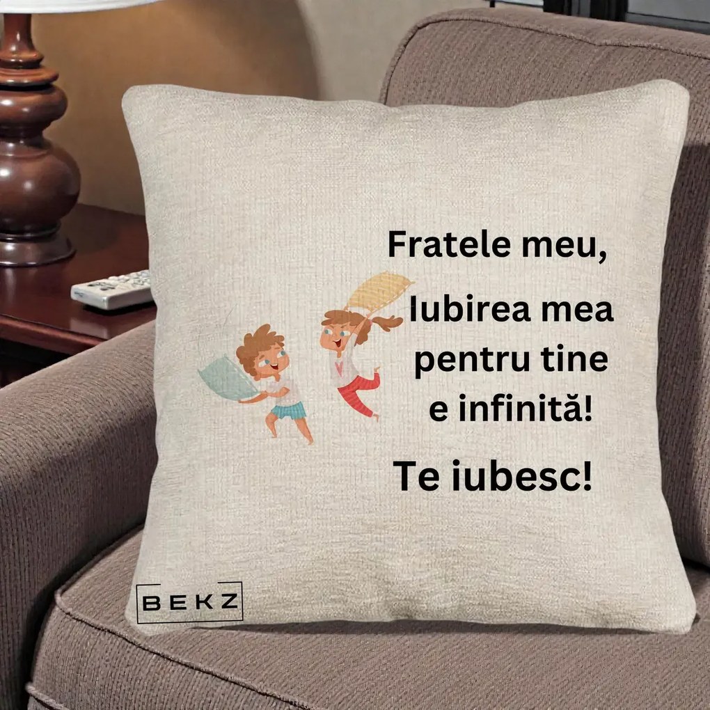 Cadou pentru Frate - Perna Personalizata Fratele Meu Te Iubesc Copii Batalie Perne, 40x40 cm, Bej Canapea, Husa Detasabila, Perna Inclusa, BEKZ®