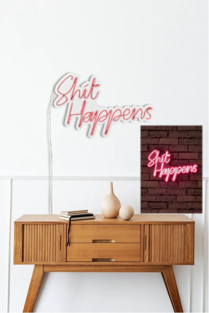 Decoratiune luminoasa LED de perete Shit Happens Roz 45x29x2 cm