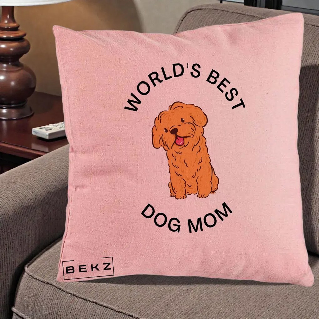 Cadou pentru Iubitorii de Caini - Perna Personalizata World's Best Dog Mom, 40x40 cm, Roz, Husa Detasabila, Perna Inclusa, BEKZ®