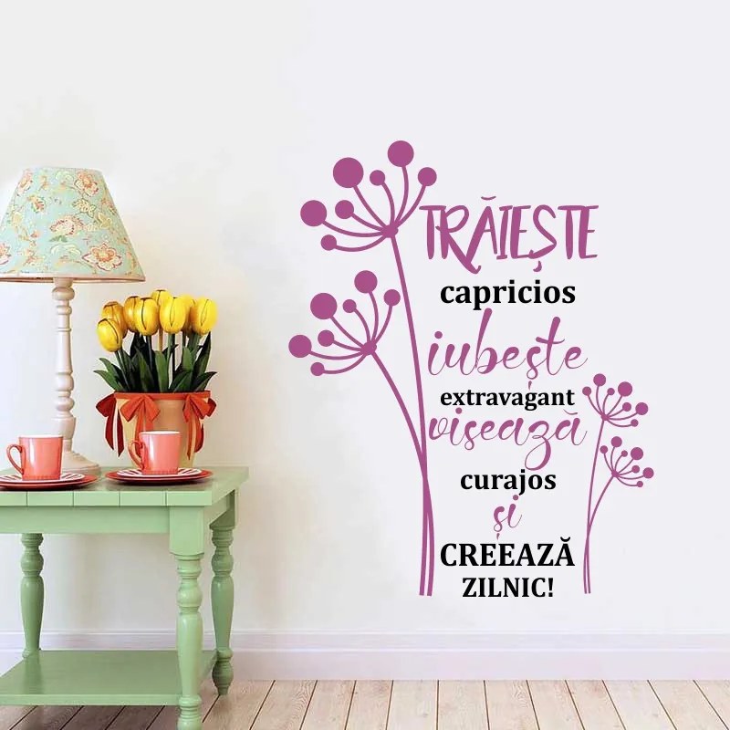 Sticker perete Traieste, Iubeste, Viseaza