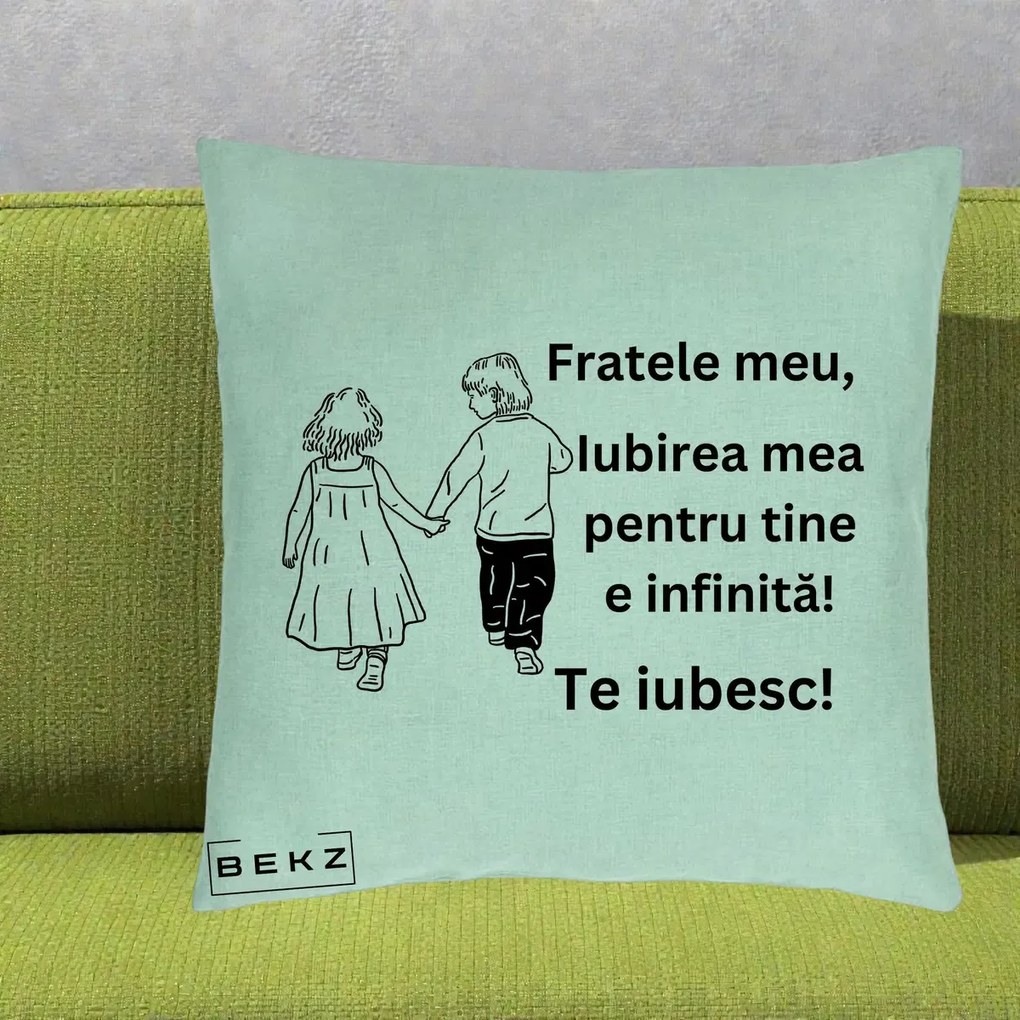 Cadou pentru Frate - Perna Personalizata Fratele Meu Te Iubesc Copii Tinand Maini Varianta 2, 40x40 cm, Verde Menta, Husa Detasabila, Perna Inclusa, BEKZ®