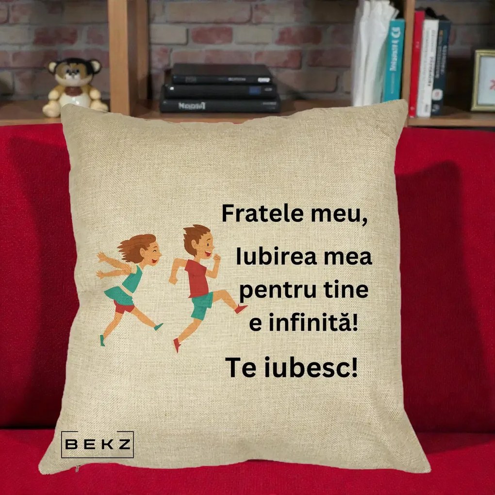 Cadou pentru Frate - Perna Personalizata Fratele Meu Te Iubesc Copii Alergand Colorat, 40x40 cm, Crem, Husa Detasabila, Perna Inclusa, BEKZ®